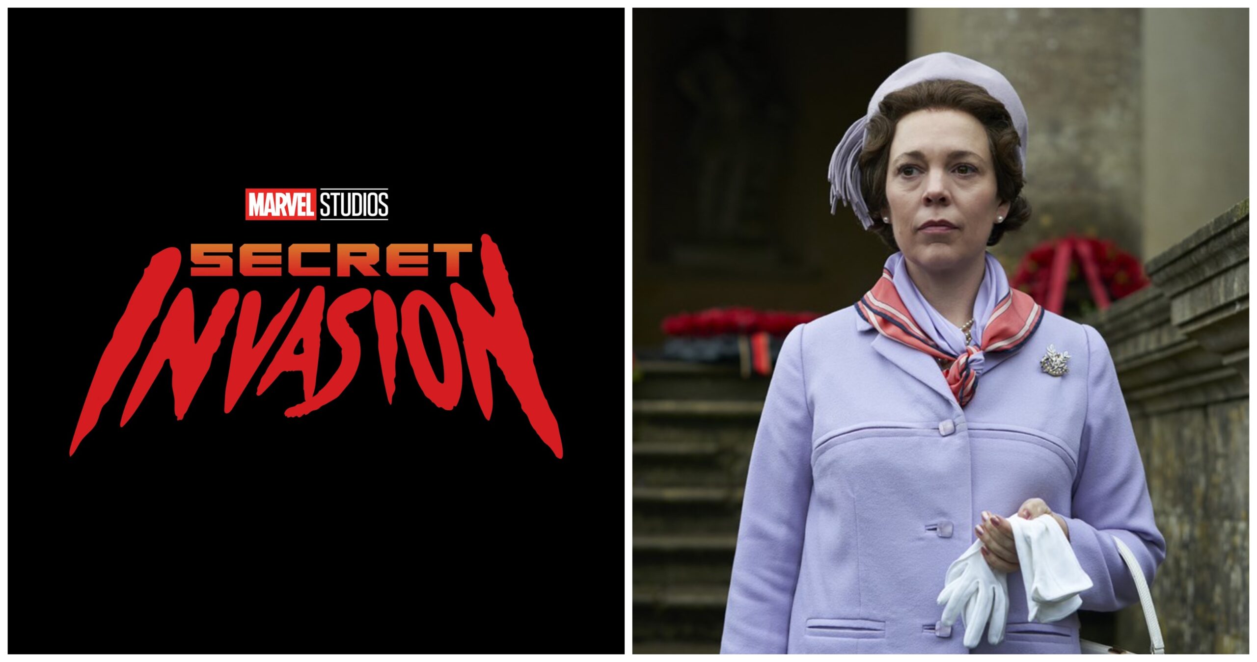 Marvel Studios Secret Invasion logo (left) and Olivia Colman in The Crown (right)