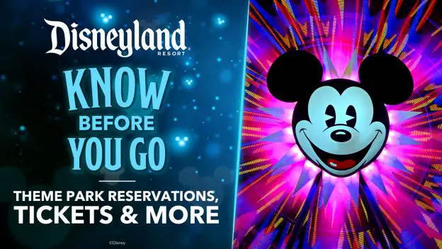 Disneyland Ticket & Reopening Details