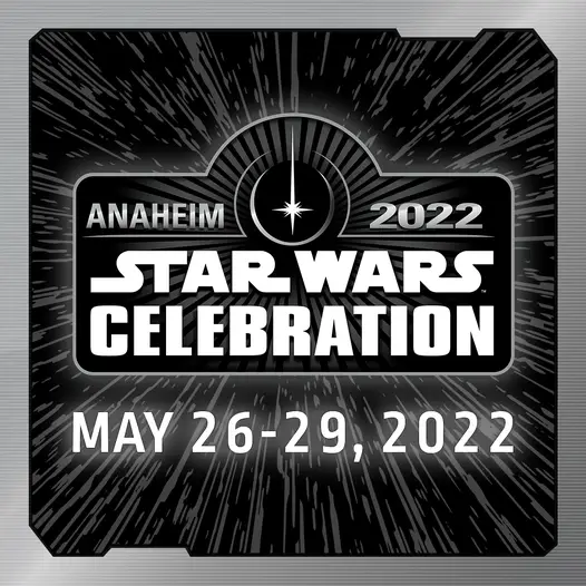 Dates for 2022 Star Wars Celebration Anaheim move up