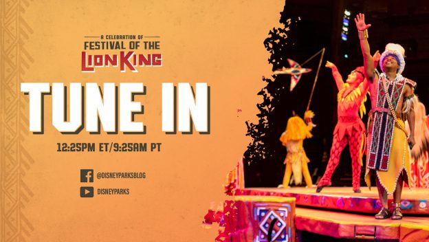 Tune in for a live stream of A Celebration of Festival of the Lion King