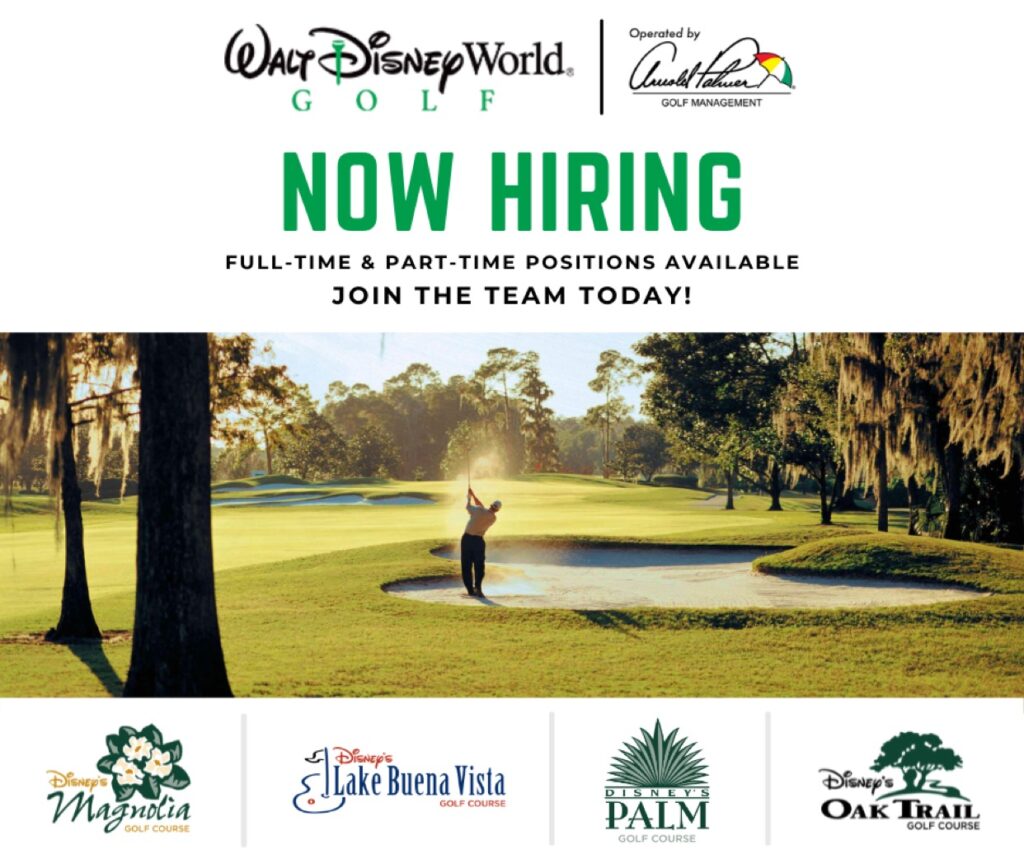 Walt Disney World Golf is hiring Full and Part Time Cast Members