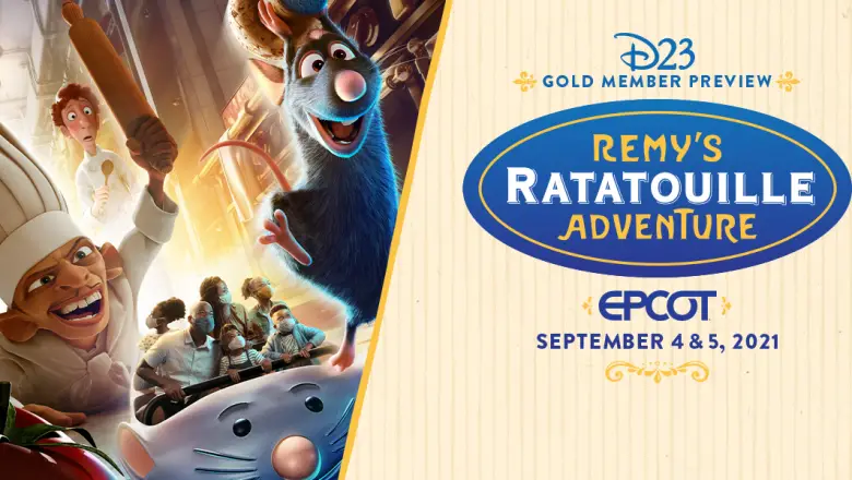 D23 Members can pay to preview Remy’s Ratatouille Adventure in EPCOT