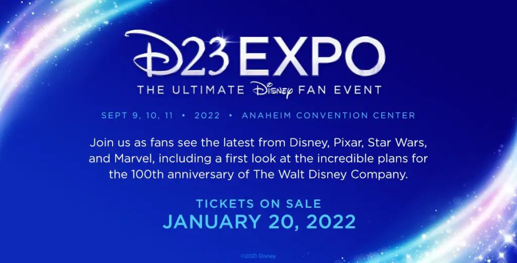 Tickets to D23 Expo 2022 go on sale on January 20, 2022!
