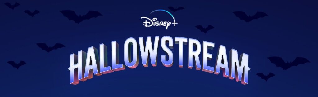 Second Annual Hallowstream Celebration coming to Disney+