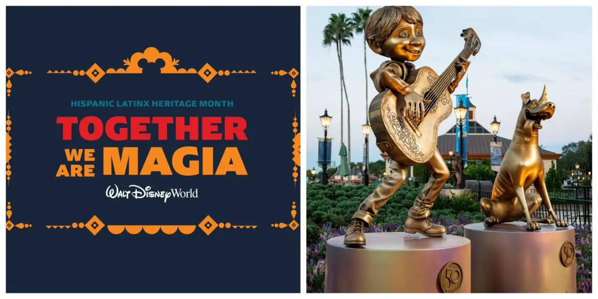 Celebrate Hispanic Latinx Heritage Month at Walt Disney World Resort