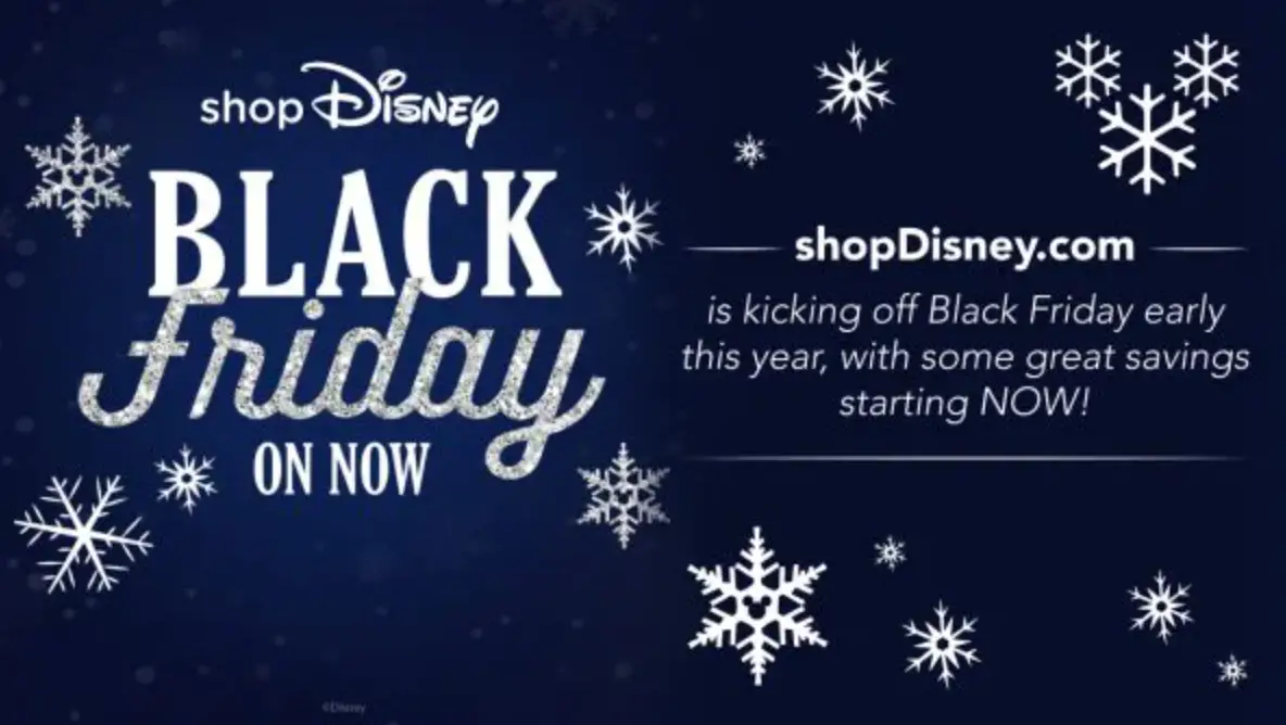 Black Friday Deals Have Kicked Off Early On ShopDisney | Chip And Company