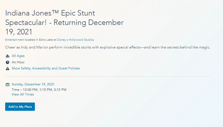 Showtimes listed for Indiana Jones Epic Stunt Spectacular Returning on December 19th