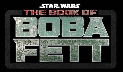 New Trailer Revealed for 'The Book of Boba Fett' Disney+ Star Wars Series