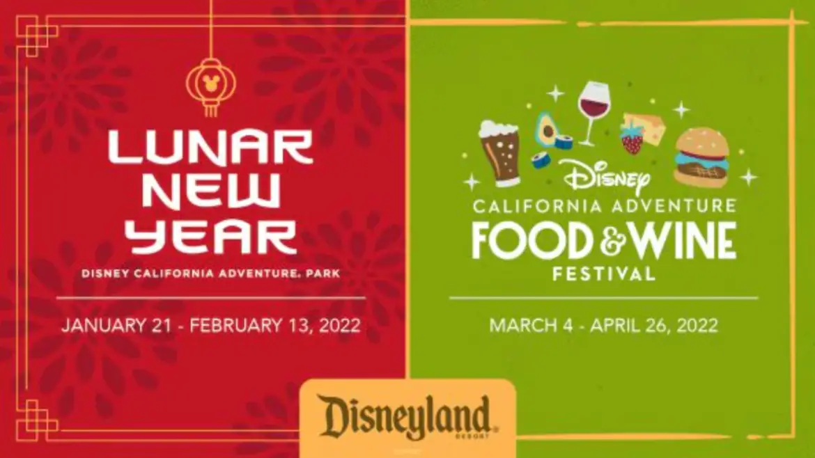 Lunar New Year and Disney California Adventure Food & Wine Festival return to Disneyland Resort in 2022