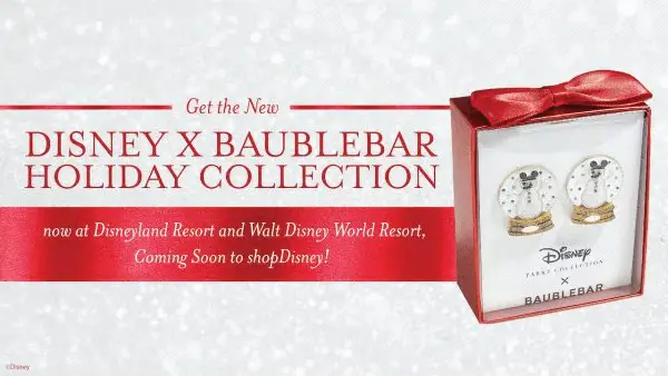 New Disney x BaubleBar Holiday Collection Now at Disney World and Disneyland