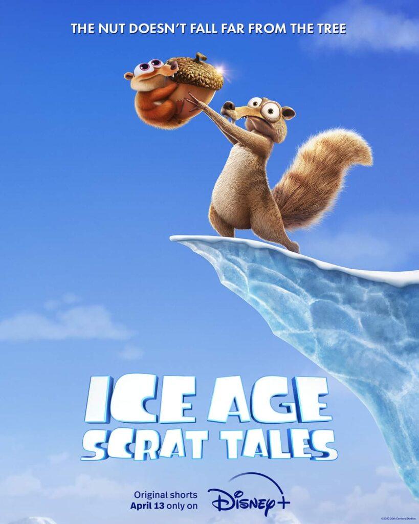 Ice Age: Scrat Tales Shorts starts streaming on Disney+ April 13th