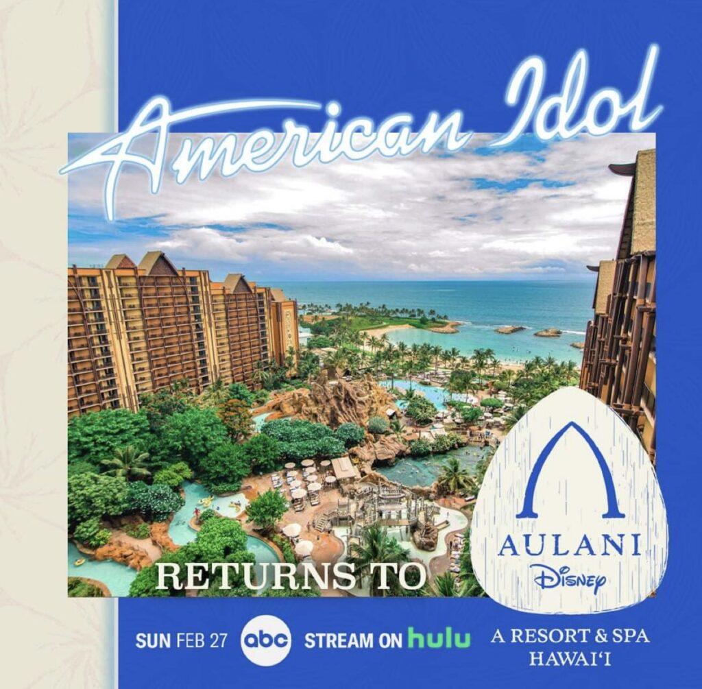 ABC’s ’American Idol’ returns to Disney’s Aulani Resort