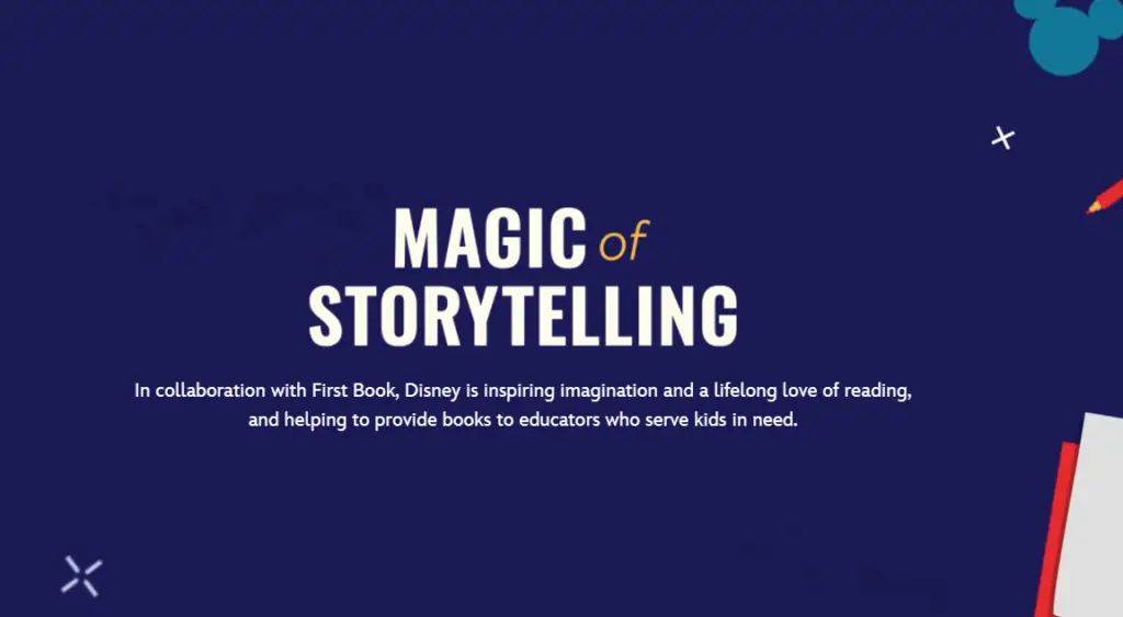 Disney Launches 10th Annual Magic of Storytelling Campaign