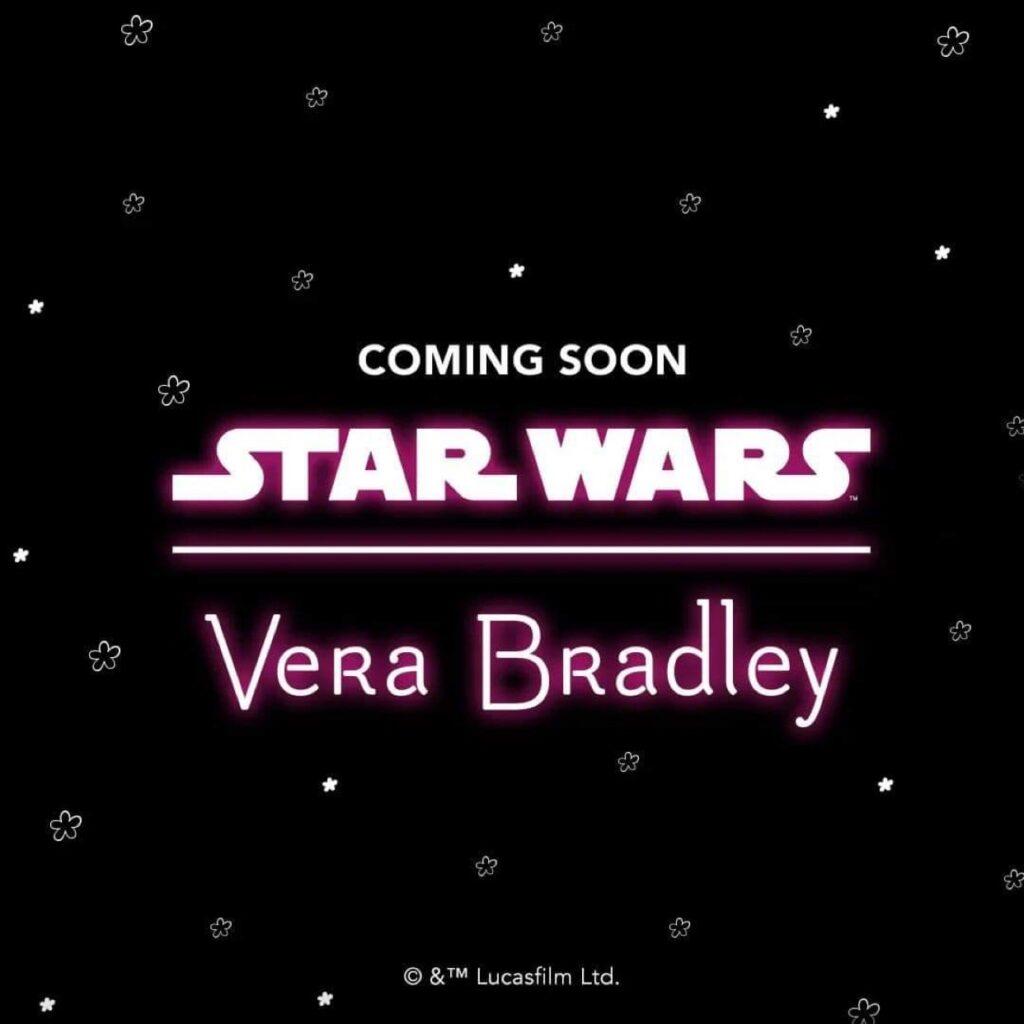 Star Wars Vera Bradley collection coming soon