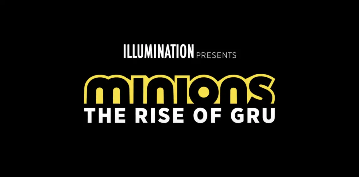 NEW Trailer released for ‘Minions: The Rise of Gru’