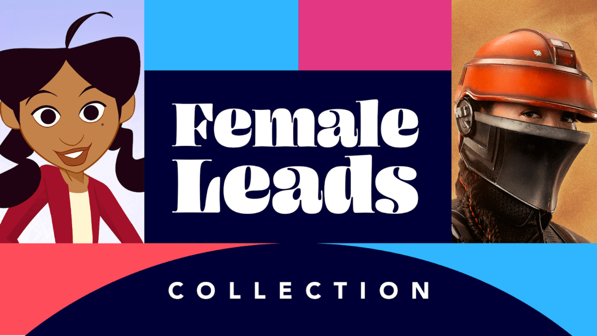 Celebrate Women’s History Month with the New Female Leads Collection on Disney+