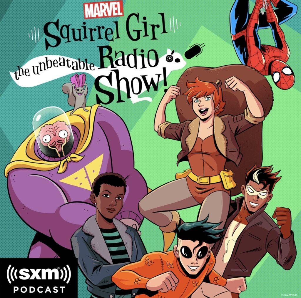 Marvel’s Squirrel Girl: The Unbeatable Radio Show! coming to SiriusXM