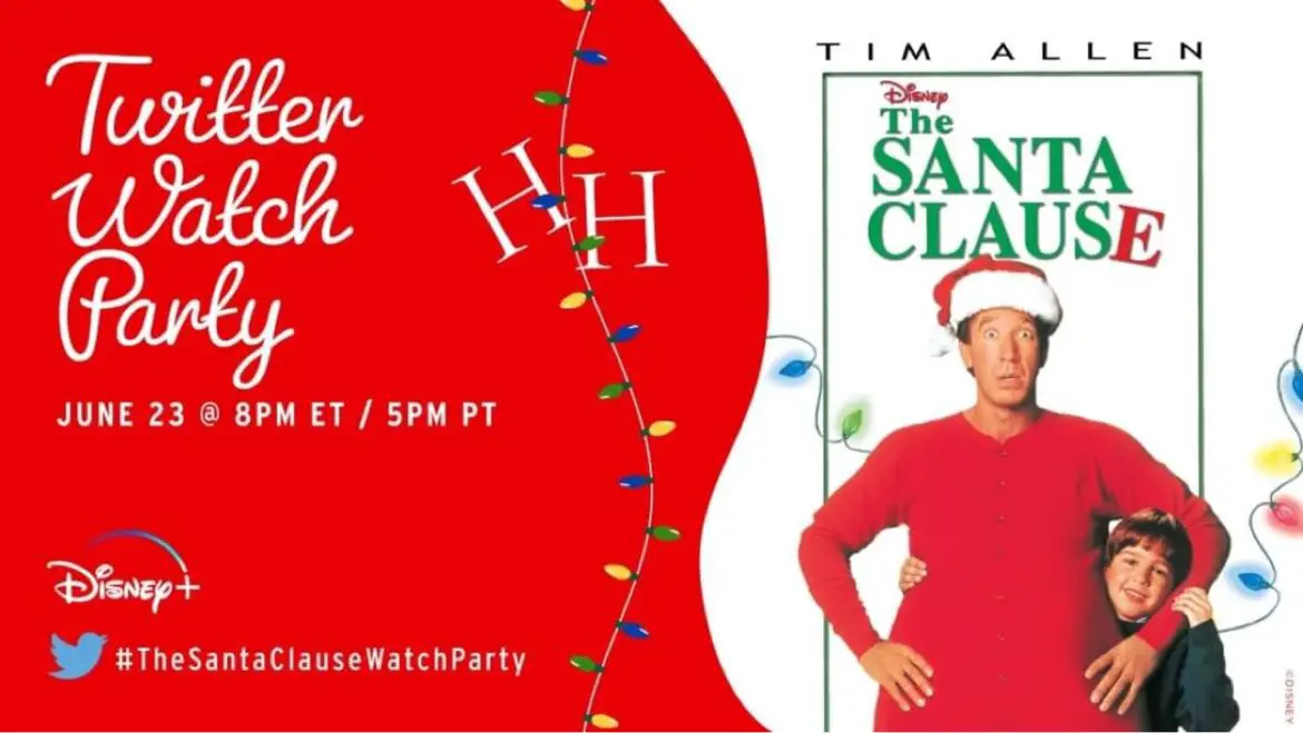 Disney Hosting Twitter watch party The Santa Clause
