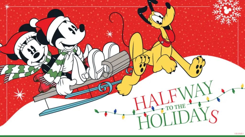 Disney's Halfway to the Holidays is coming this week!