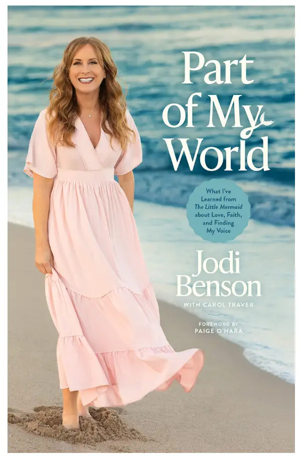 Pre-order Jodi Benson’s new book Part of my World and win a trip to Walt Disney World