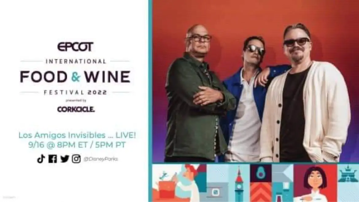 Watch Los Amigos Invisibles LIVE from the Epcot Food & Wine Festival