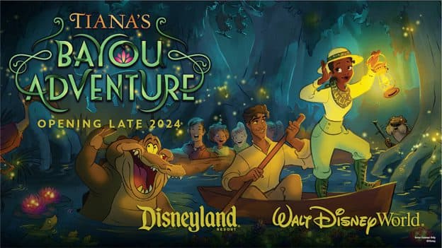Tiana’s Bayou Adventure opening late 2024 at Disney World & Disneyland