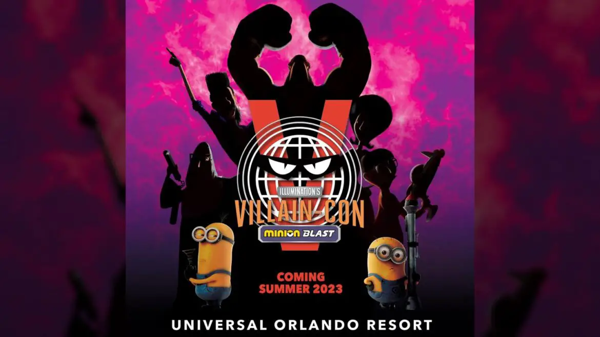 Illumination’s Villain-Con Minion Blast Coming to Universal Studios Florida in Summer 2023