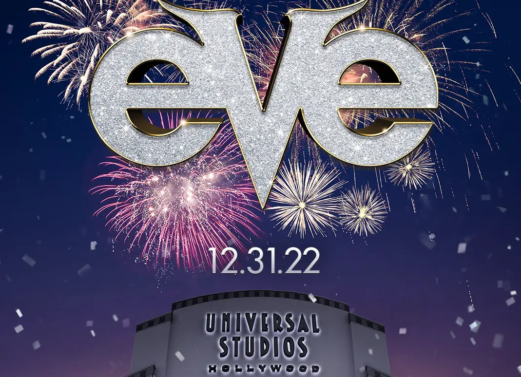 Universal Studios Hollywood Celebrates Hollywood’s Biggest New Year’s Event with EVE