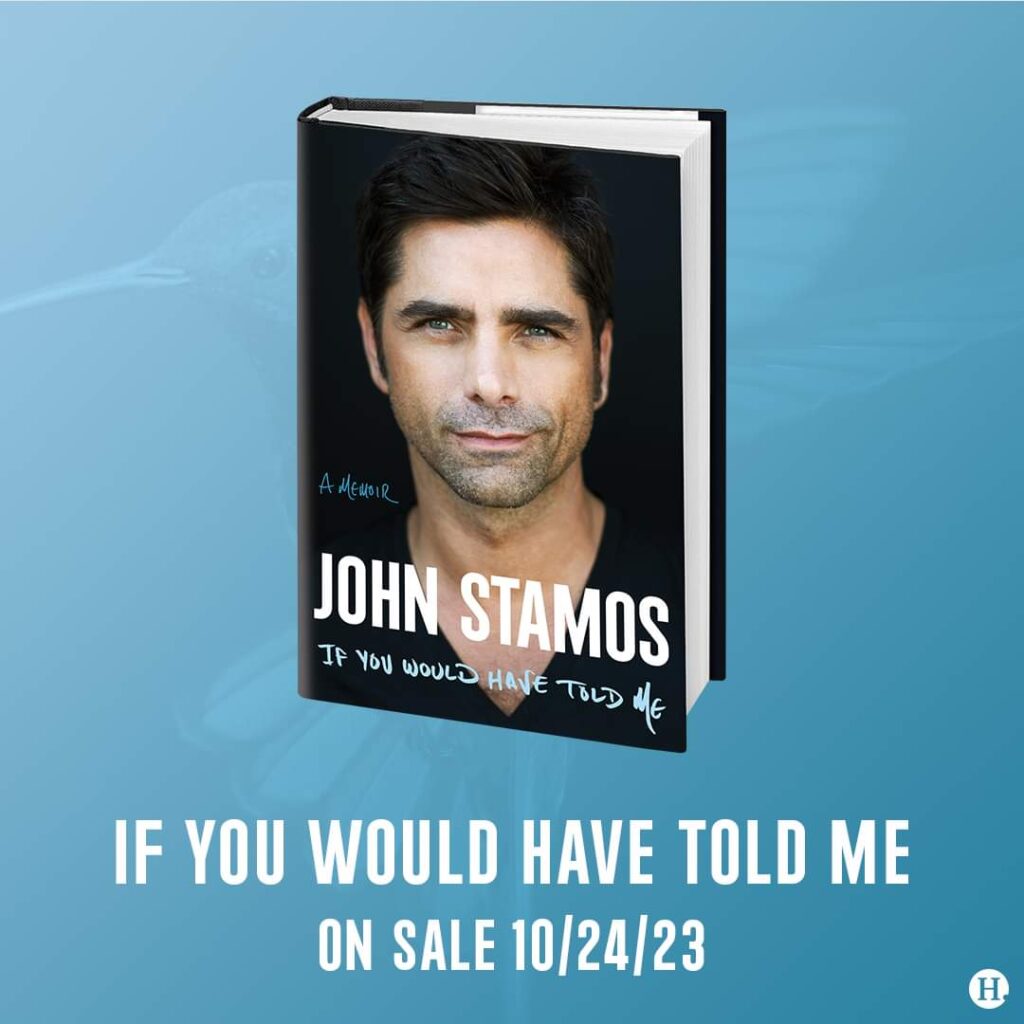 John Stamos 'If You Would Have Told Me' Book Due in October