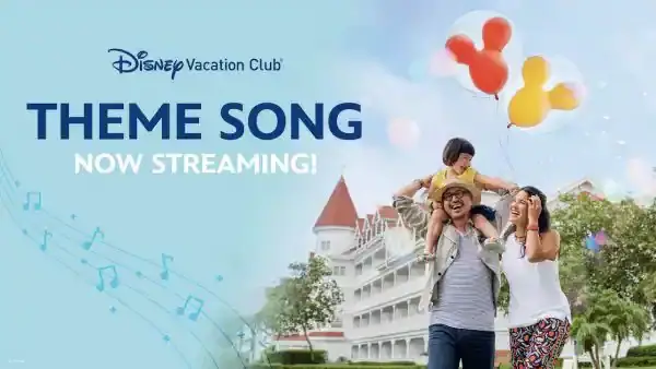 Disney Vacation Club’s Original Theme Song ‘Welcome Home’ Now Online