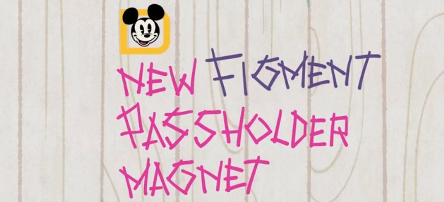 New Figment Annual Passholder Magnet Coming Soon