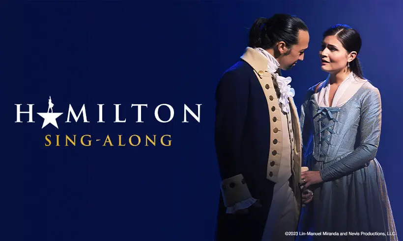 New Hamilton Sing-a-Long Version on Disney + Where Fans Can ‘Take a Shot’ at the Most Complicated Verses While Watching