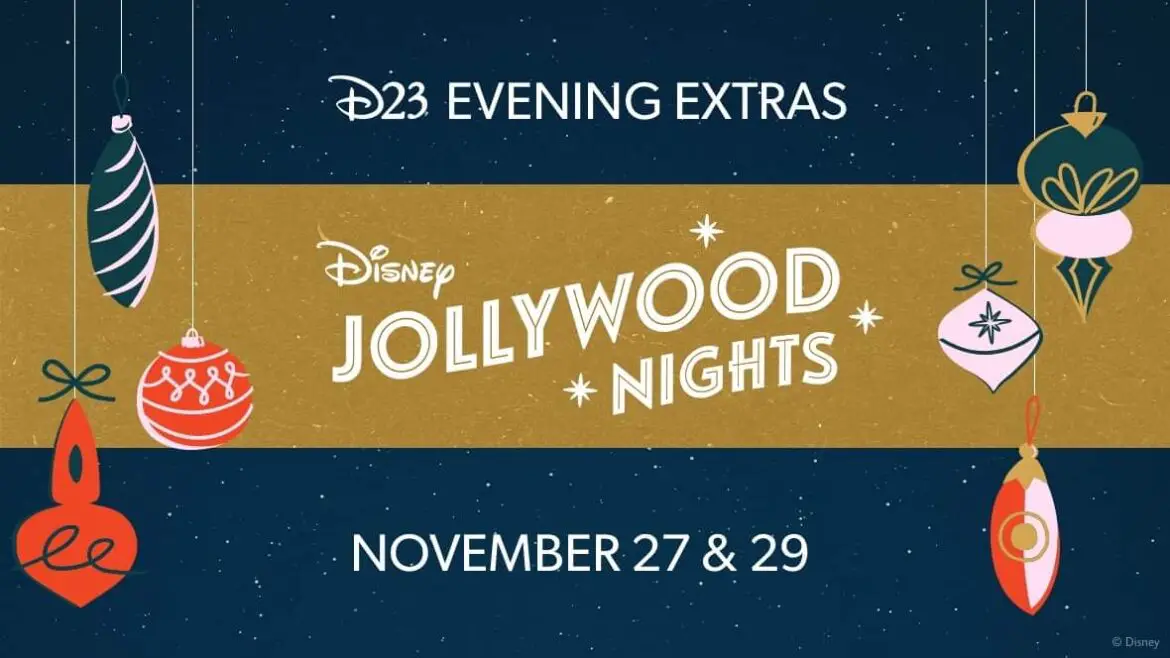 D23 Announces Disney Jollywood Nights Evening Extras Add-On Event
