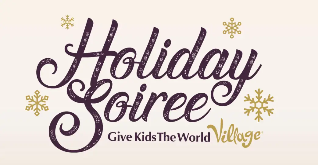 Give Kids The World Village Holiday Soiree Coming this November