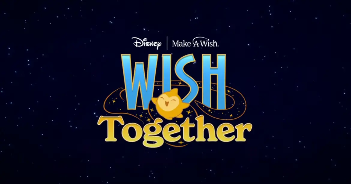 Disney Launches Wish Together Campaign and Sweepstakes to Support Make a Wish
