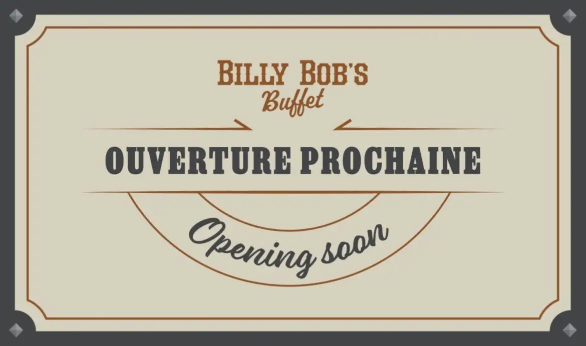 Sneak Peek at Billy Bob’s Buffet Opening October 22nd at Disneyland Paris