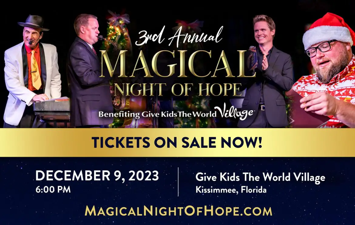Give Kids the World 3rd Annual Magical Night of Hope Coming December 9th