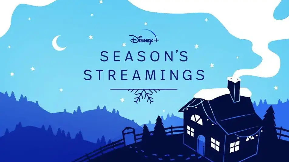 Season’s Streamings Returns to Disney+ this Holiday Season