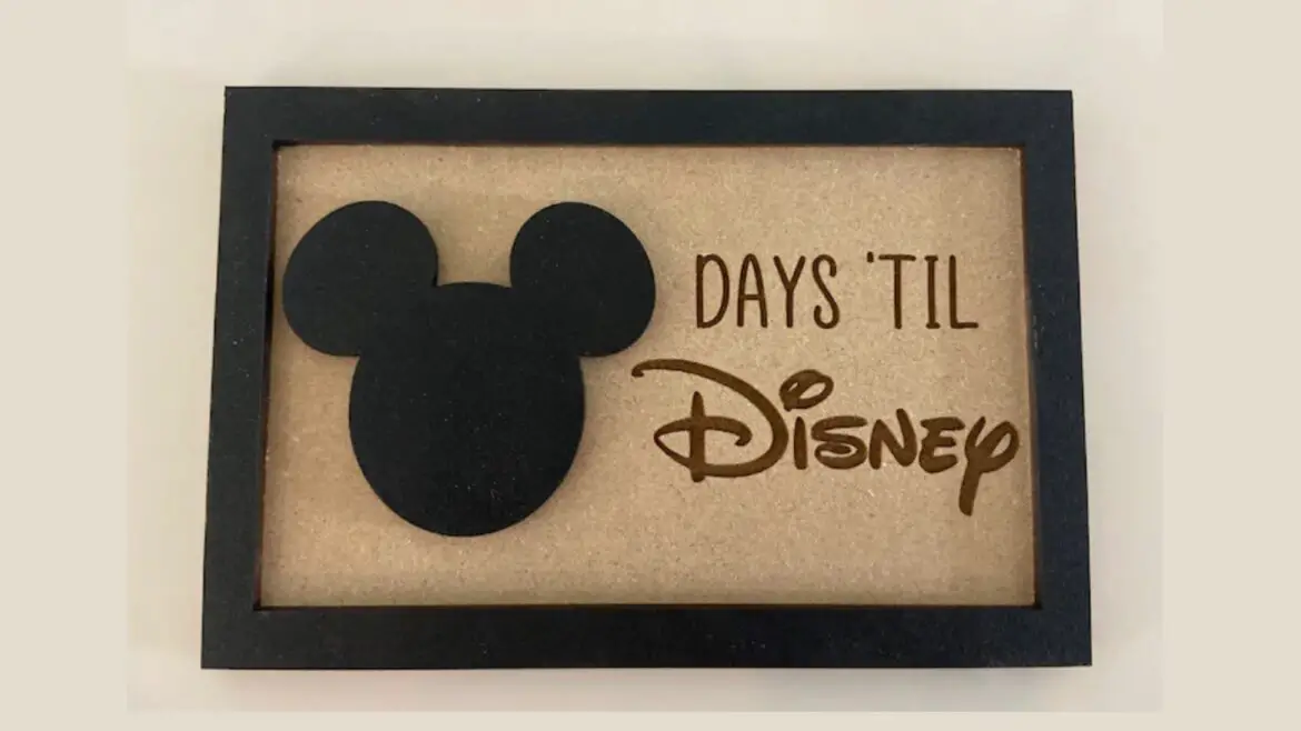 Mickey Mouse Vacation Countdown Board For Your Next Trip!