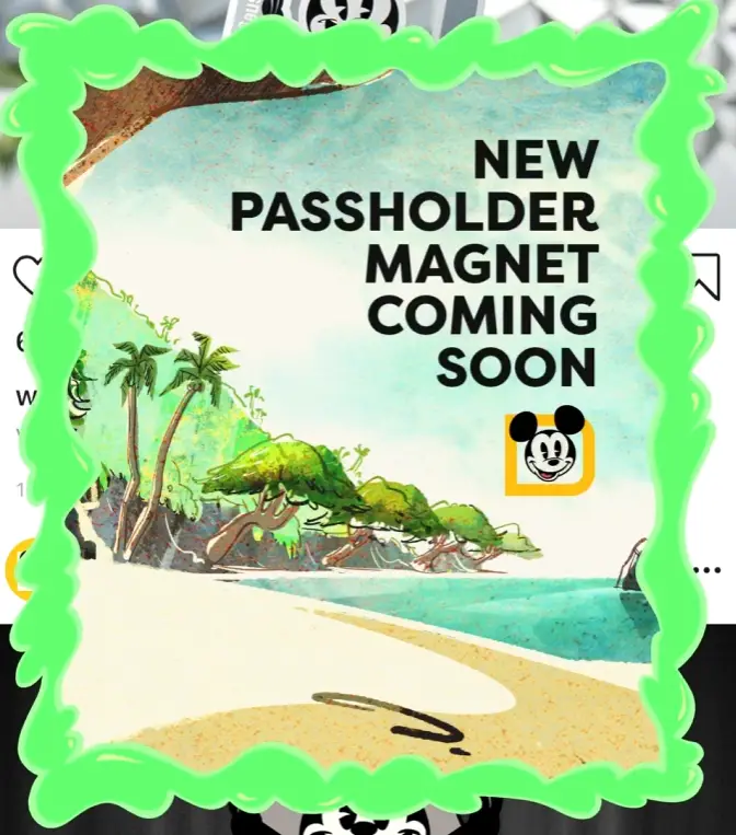 New Disney World Annual Passholder Magnet Coming Soon