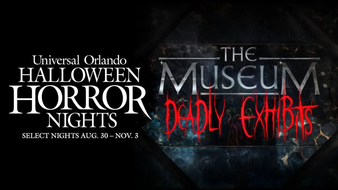 Haunted House Announcement: The Museum: Deadly Exhibit