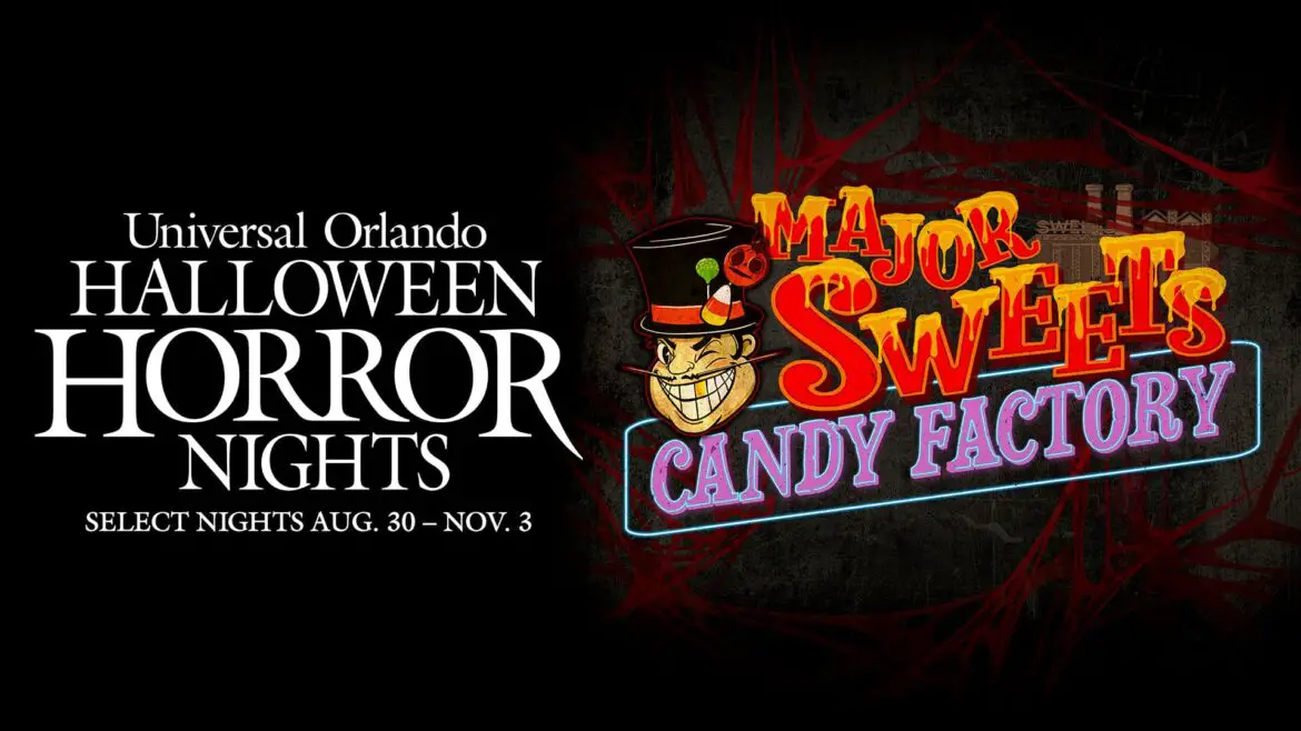 Halloween Horror Nights Announcement: Major Sweets Candy Factory Announced