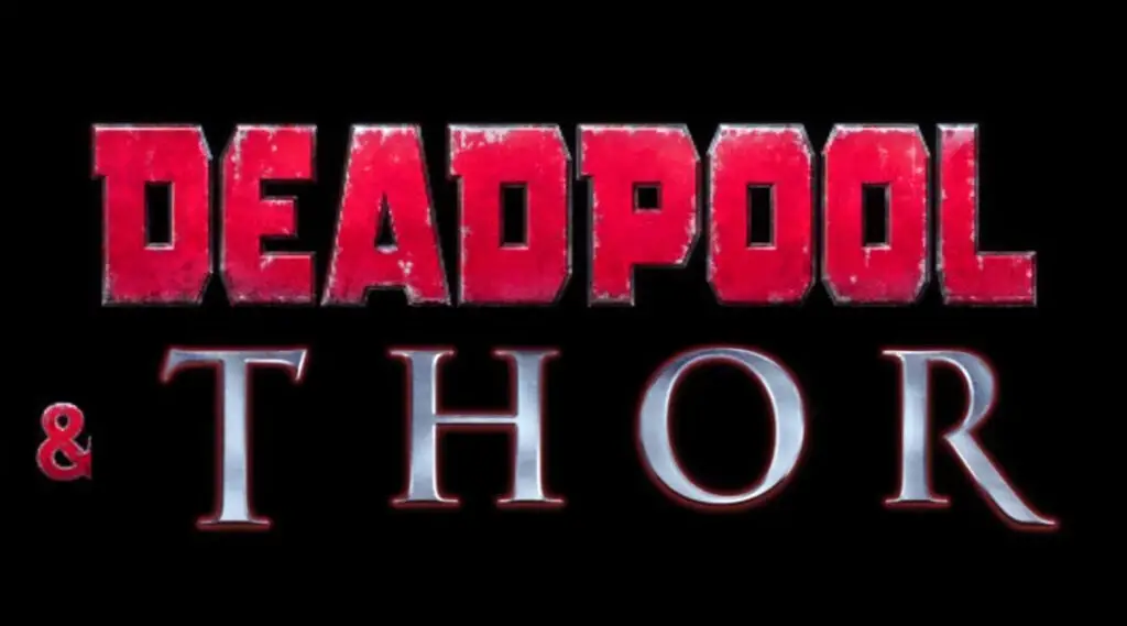 Deadpool & Thor