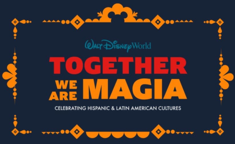 Celebrate Hispanic & Latin American Heritage Month with New & Returning Delights at Disney World