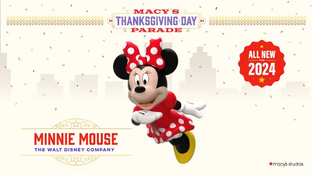 Minnie Mouse to Make Macy’s Thanksgiving Day Parade Debut