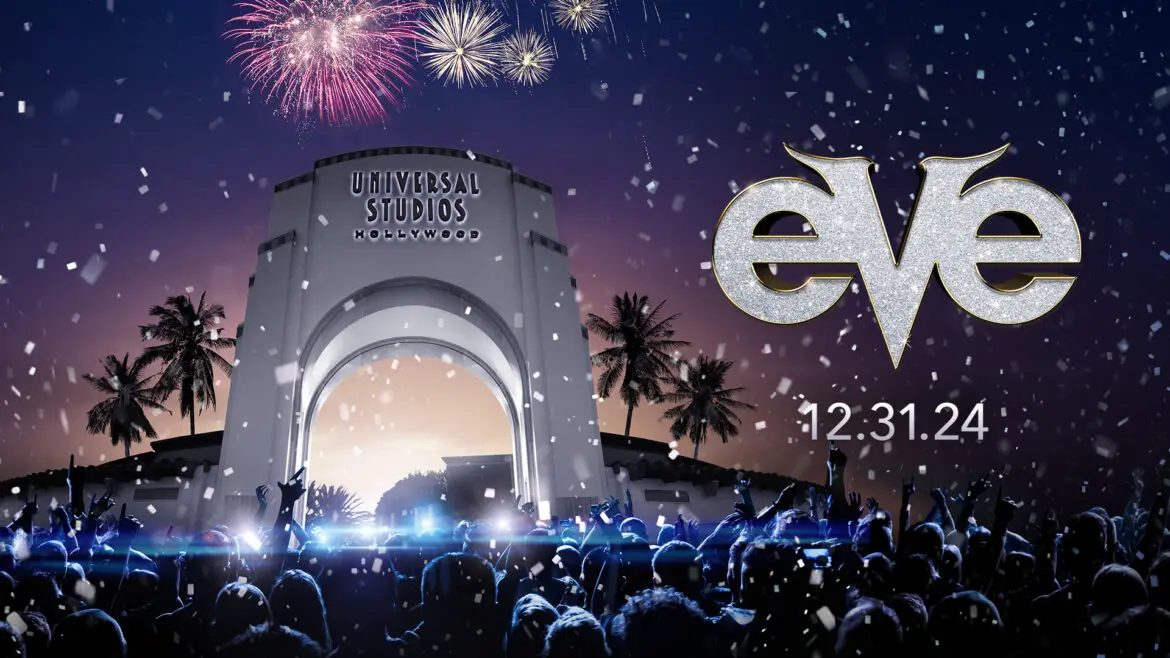 Universal Studios Hollywood Rings in 2025 with EVE