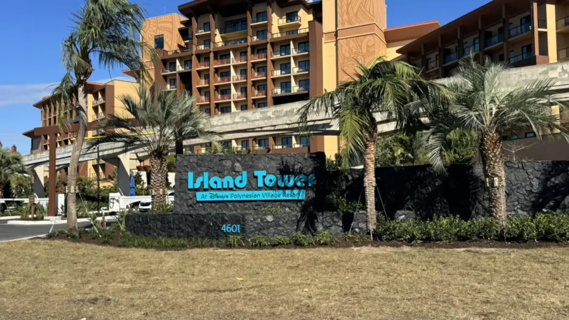 New Island Tower Sign Installed at Disney’s Polynesian Resort