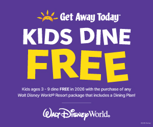Chip and Co Get Away Today Assets Walt Disney World Kids Dine Free x
